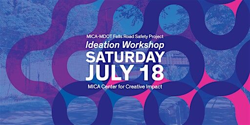 Falls Road Safety: Ideation Workshop (July 18)