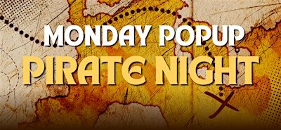 Pirate Pop-Up at No Land Beyond