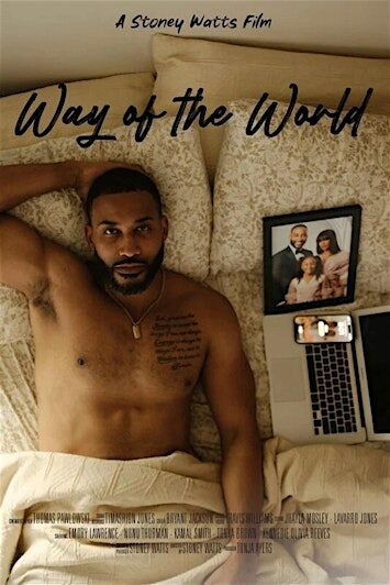 WAY OF THE WORLD International Indie Fest WINNER at Pike's Studio Cinema