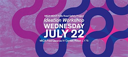 Falls Road Safety: Ideation Workshop (July 22)