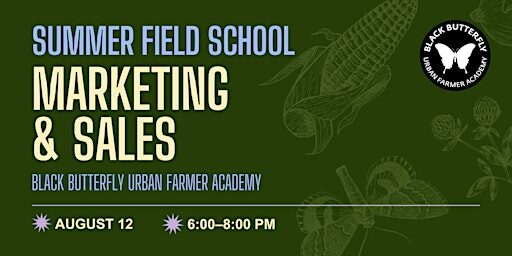 Field School: Marketing & Sales