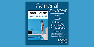 Greedy Reads Book Club September: "Pool House" by Mary H.K. Choi