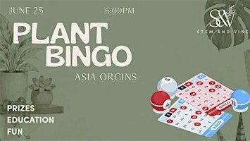 Stem & Vine Plant Bingo: Asia Origins