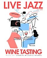 Live Jazz & Wine Tasting