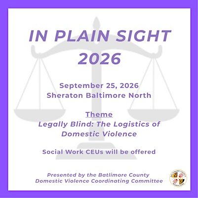 In Plain Sight Presents Legally Blind: The Logistics of Domestic Violence