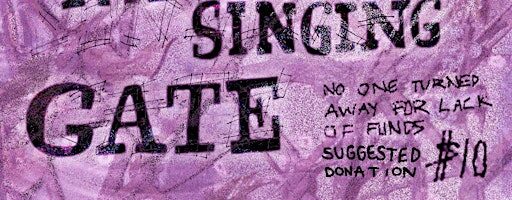 The Singing Gate: A Night of Readings + Music