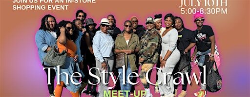 The Style Crawl: Meet-up