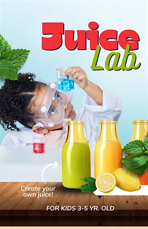 Juice Lab Experience for Preschoolers