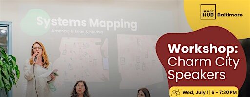 Workshop: Charm City Speakers