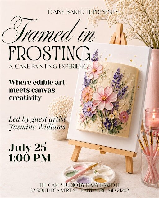 Framed in Frosting: A Cake Painting Experience