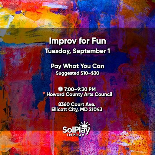Improv for Fun — Pay-What-You-Can Workshop | Tuesday, September 1