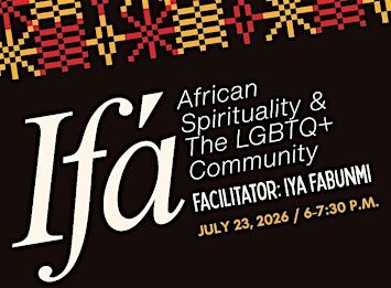Ifá: African Spirituality & The LGBTQ+ Community