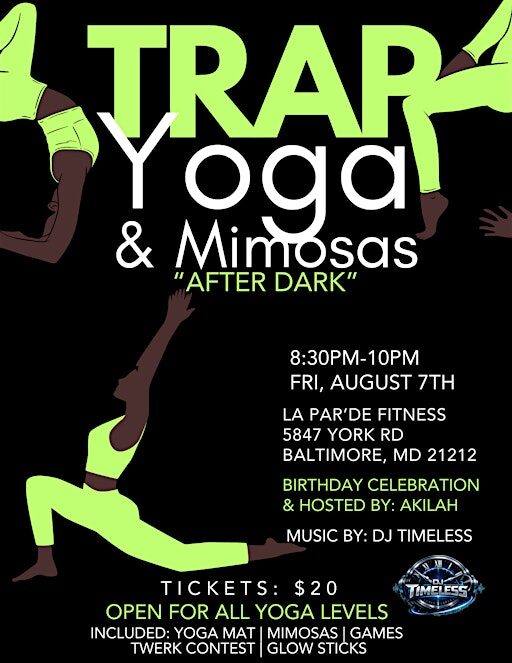 Trap Yoga & Mimosas “After Dark”