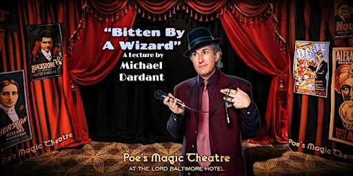 Bitten By A Wizard: A Magic Lecture by Michael Dardant