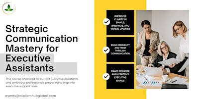 Communication Mastery 1 Day Program for EAs in Baltimore, MD | Wisdom Hub