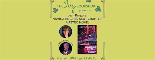 Jean Burgess with John Desmone, NAVIGATING HER NEXT CHAPTER: A RETRO NOVEL