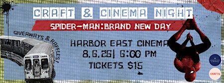 Craft & Cinema Night: Spider-Man: Brand New Day