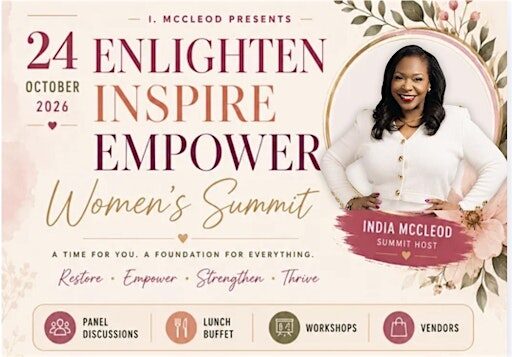 Enlighten, Inspire, Empower Women's Summit 2026