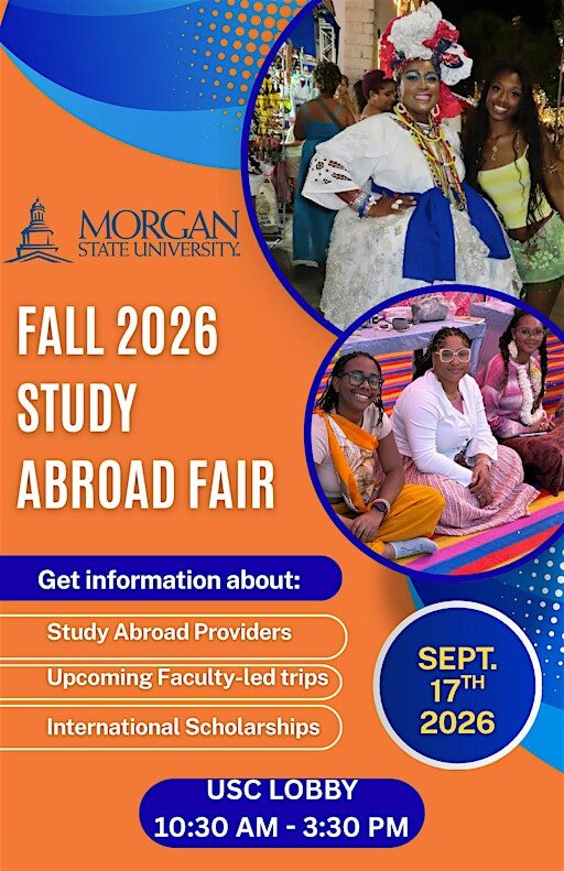 Morgan State University Fall 2026 Study Abroad Fair
