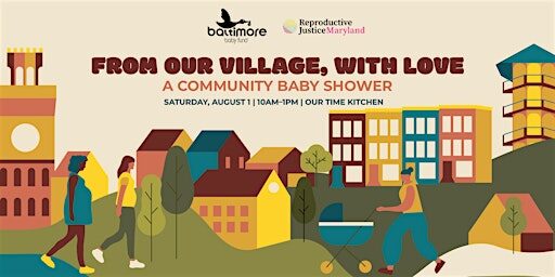 From Our Village, With Love: a Community Baby Shower