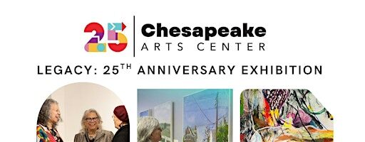 Gallery Reception for Legacy: CAC's 25th Anniversary Exhibition