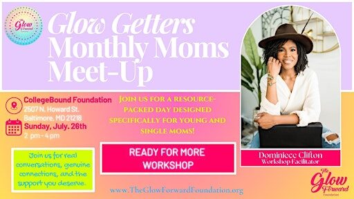 Glow Getters Monthly Moms Meet Up