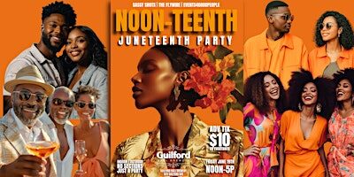 Noon-teenth Juneteenth Day Party