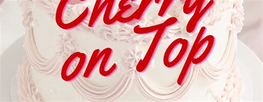 Cherry on Top: A Vintage Cake Decorating Experience