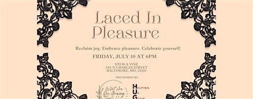 Laced in Pleasure