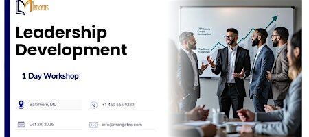 Leadership Development: 1 Day Workshop in Baltimore, MD | Oct 20