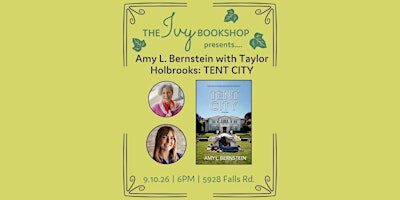 Amy L. Bernstein with Taylor Holbrooks: TENT CITY