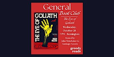 Greedy Reads Book Club October: "The Eye of Goliath" by Diego Muzzio