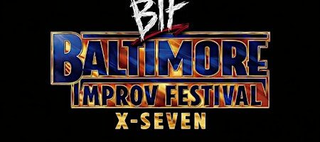 Balitimore Improv Festival Weekend Pass