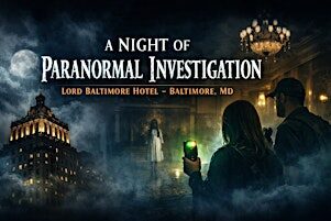 FLUMERI PROMOTIONS PRESENTS: NIGHT AT THE LORD BALTIMORE HOTEL