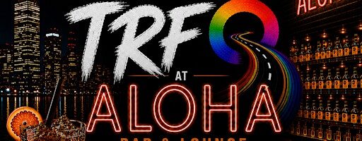 TRFQ @ Aloha Grand Opening