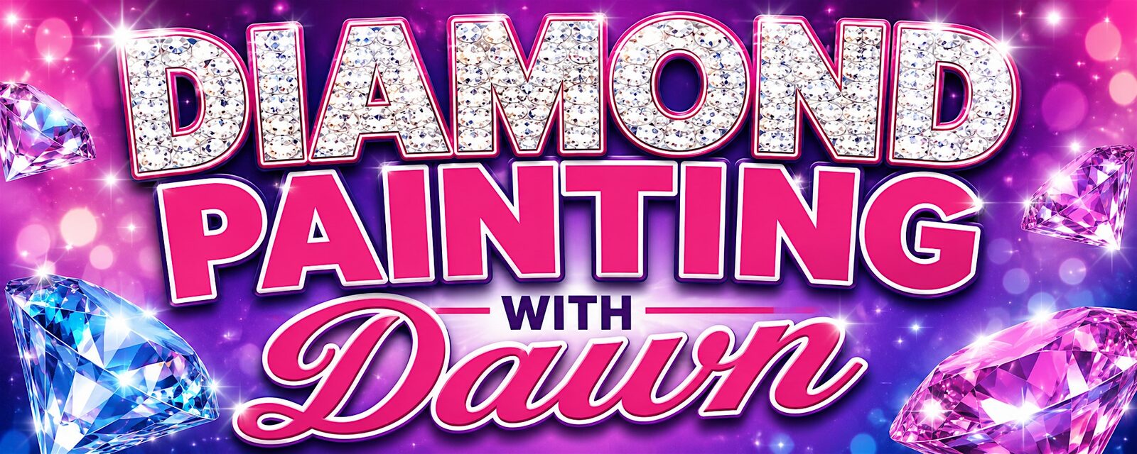 Diamond Painting With Dawn