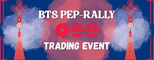 BTS PEP-RALLY TRADING EVENT