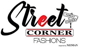 Love and Fashion...A Street Corner Production.